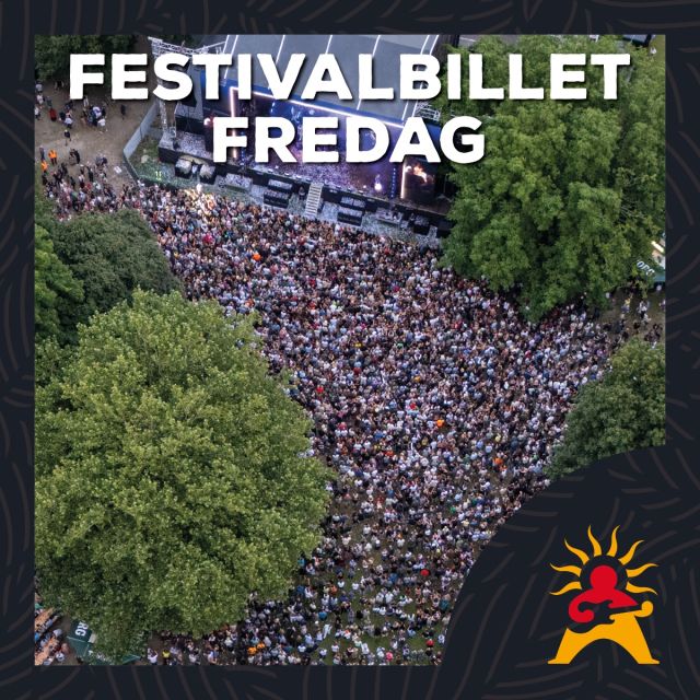 FESTIVALBILLET FREDAG / 2025